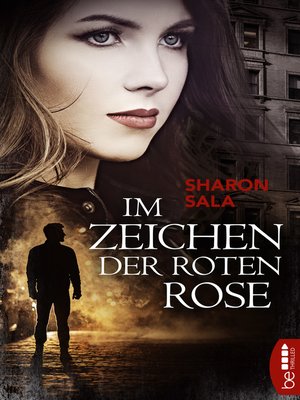 cover image of Im Zeichen der roten Rose